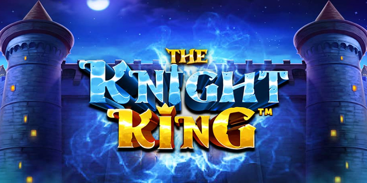 Trik Mudah Menang Slot Online di The Knight King