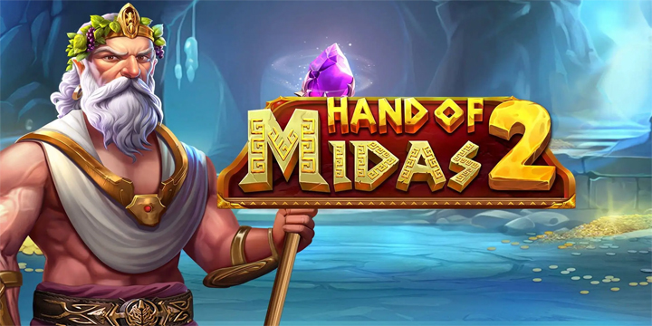 Hand of Midas 2: Sentuhan Raja Emas Pembawa Keberuntungan